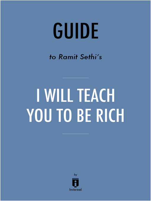 Title details for Summary of I Will Teach You to Be Rich by Ramit Sethi by Instaread - Wait list